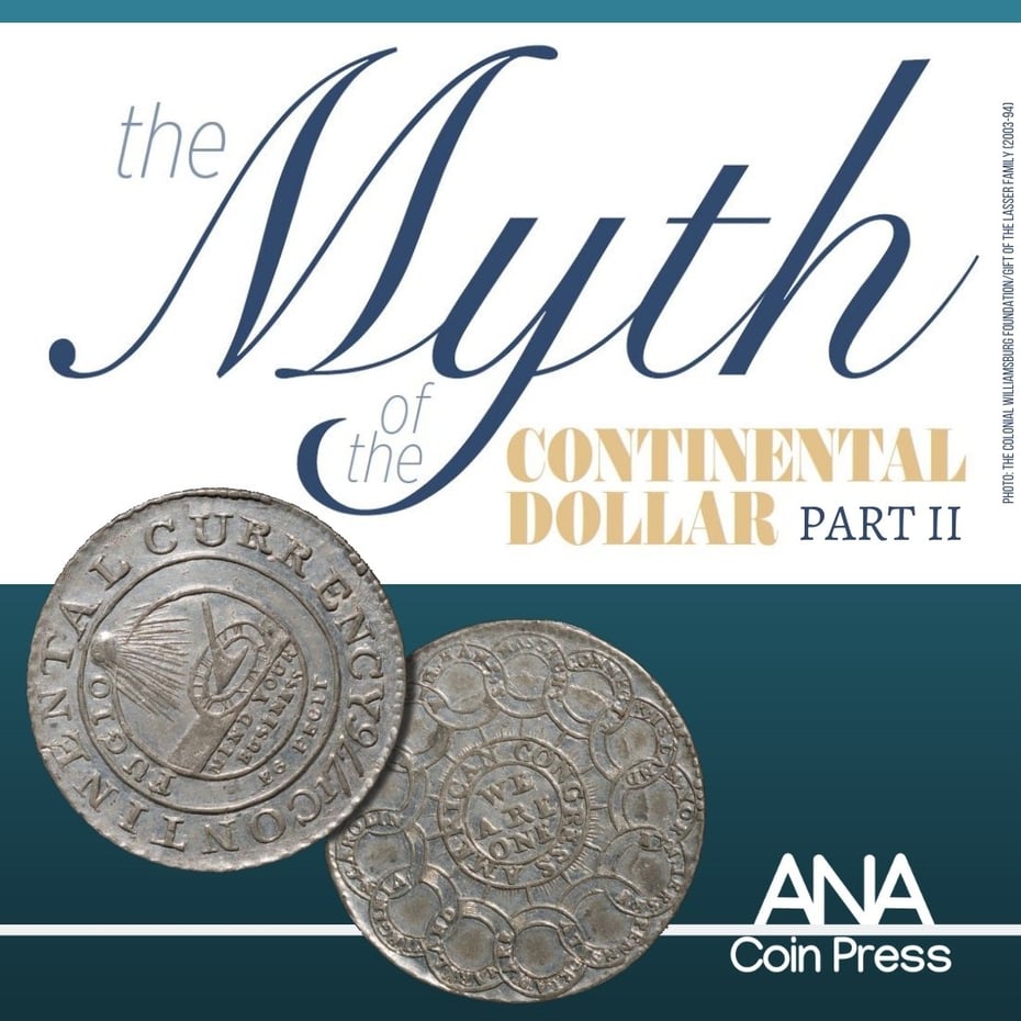 The Myth of the Continental Dollar: Part Two