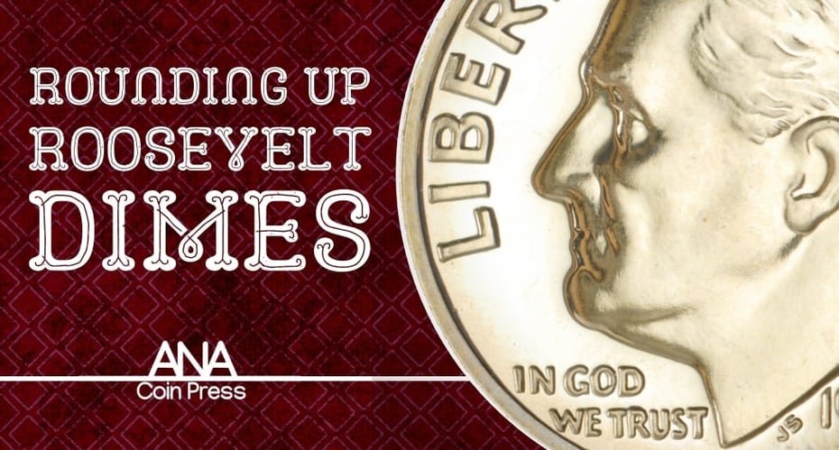 Rounding Up Roosevelt Dimes